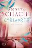 Kyria & Reb - Die Rückkehr - Andrea Schacht