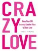 Crazy Love - Grace Edwards