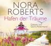 Hafen der Träume, 5 Audio-CDs - Nora Roberts