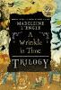 A Wrinkle in Time Trilogy - Madeleine L'Engle