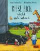 Riese Rick macht sich schick - Axel Scheffler, Julia Donaldson