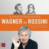 Wagner vs. Rossini, Audio-CD - Edmond Michotte