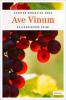 Ave Vinum - Carsten Sebastian Henn