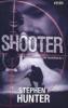 Shooter - Stephen Hunter