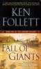 Fall of Giants - Ken Follett