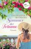 Sommer der Träume - Charlotte Baumann