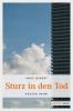 Sturz in den Tod - Anke Gebert