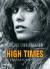 High Times - Uschi Obermaier, Olaf Kraemer