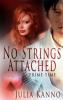 No Strings Attached - Julia Kanno