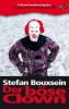 Der böse Clown - Stefan Bouxsein