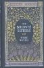 The Bronte Sisters: Three Novels - Charlotte Bronte, Emily Bronte, Anne Bronte