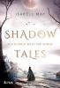 Shadow Tales - Die dunkle Seite der Sonne - Isabell May