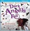 Dark Angels' Fall 02. Die Versuchung - Kristy Spencer, Tabita Lee Spencer