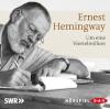Um eine Viertelmillion, 1 Audio-CD - Ernest Hemingway
