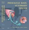 Pathologic Basis of Veterinary Disease - James F. Zachary