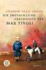 Die erstaunliche Geschichte des Max Tivoli - Andrew Sean Greer