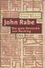 John Rabe. Der gute Deutsche von Nanking - 