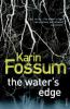 The Water's Edge - Karin Fossum