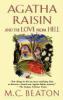 Agatha Raisin and the Love from Hell - M. C. Beaton