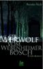 Der Werwolf vom Webenheimer Bösch - Kerstin Rech