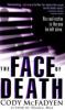 The Face of Death - Cody McFadyen
