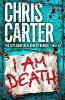 I Am Death - Chris Carter