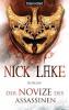 Der Novize des Assassinen - Nick Lake