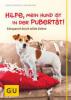 Hilfe, mein Hund ist in der Pubertät! - Debra Bardowicks, Uwe Borchert, Sophie Strodtbeck