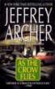 As the Crow Flies - Jeffrey Archer