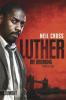 Luther: Die Drohung - Neil Cross
