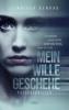 Mein Wille geschehe - Jennifer Benkau