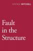 Fault In The Structure - Gladys Mitchell