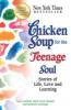 Chicken Soup for the Teenage Soul - Jack (The Foundation for Self-Esteem) Canfield, Mark Victor Hansen, Kimberly Kirberger