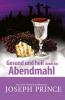 Gesund und heil durch das Abendmahl - Joseph Prince