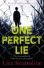 One Perfect Lie - Lisa Scottoline