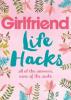 Life Hacks - Girlfriend