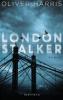 London Stalker - Oliver Harris