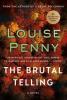 The Brutal Telling - Louise Penny