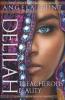 Delilah (A Dangerous Beauty Novel Book #3) - Angela Hunt