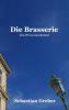 Die Brasserie - Sebastian Greber
