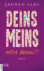 Deins, meins oder keins? - Lauren Sams