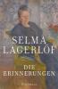 Die Erinnerungen - Selma Lagerlöf