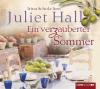 Ein verzauberter Sommer, 6 Audio-CDs - Juliet Hall