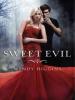 Sweet Evil - Wendy Higgins