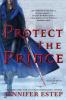 Protect the Prince - Jennifer Estep