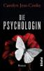 Die Psychologin - Carolyn Jess-Cooke