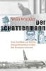 Der Schattenmann - Willi Winkler