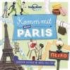 Lonely Planet Kinderreiseführer Komm mit nach Paris (Lonely Planet Kids) - Helen Greathead
