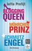Möhrchenprinz - Schmutzengel - Blogging Queen - Jutta Profijt