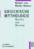 Griechische Mythologie - Quellen und Deutung. Bd.1 - Robert von Ranke Graves